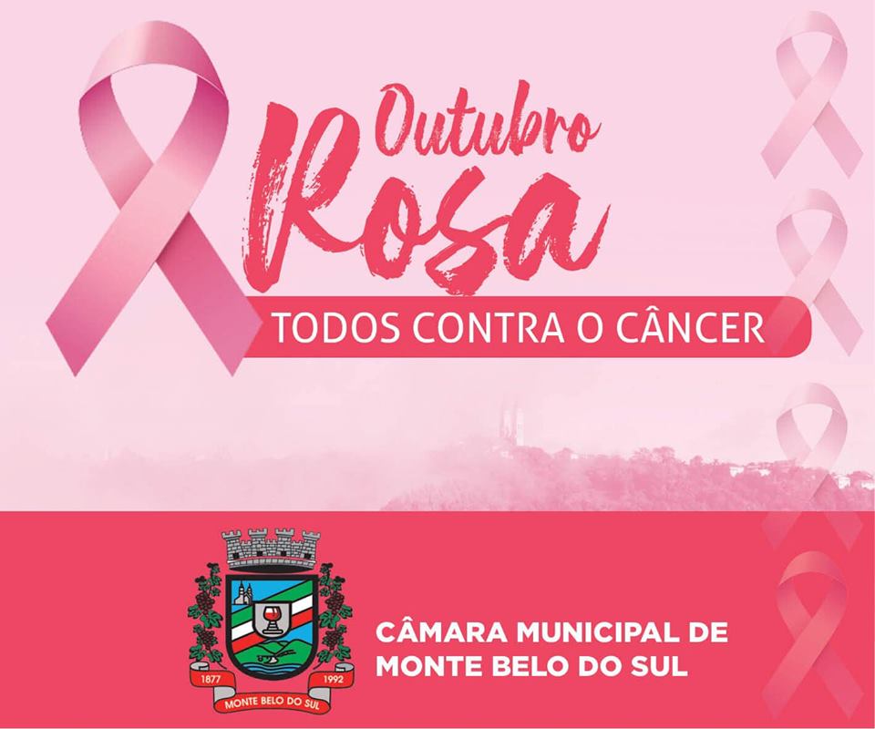 Câmara de Vereadores de Monte Belo do Sul adere ao Outubro Rosa