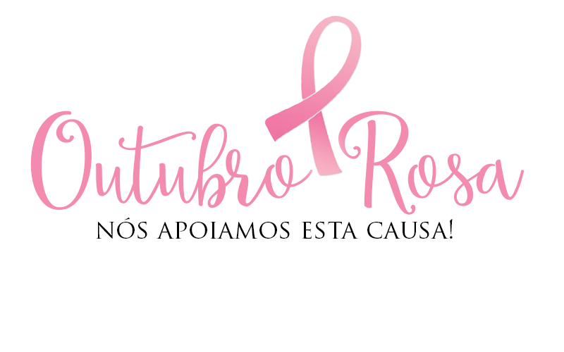 OUTUBRO ROSA!